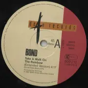 12inch Vinyl Single - Bond - Take A Walk On The Rainbow