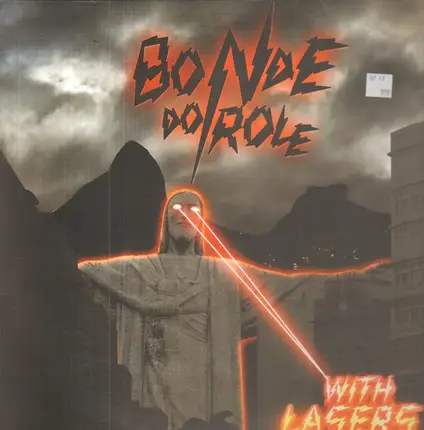 Bonde Do Role - Bonde Do Role With Lasers