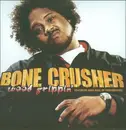 12'' - Bone Crusher - Wood Grippin' / It's On
