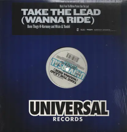 Bone Thugs-N-Harmony And Wisin Y Yandel - Take The Lead (Wanna Ride)