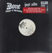 Bone Thugs-N-Harmony - just vibe