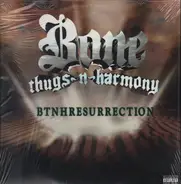 Bone Thugs-N-Harmony - BTNHResurrection