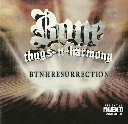 Bone Thugs-N-Harmony - BTNHResurrection