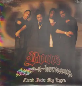 Bone Thugs-N-Harmony - Look Into My Eyes