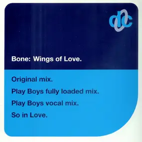 The Bone - Wings Of Love