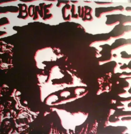 Boneclub - Six Feet Underground / Day I Died