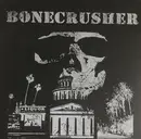 7inch Vinyl Single - Bonecrusher - Whiskey Nation - Whiskey Colored Vinyl with Black Splatter