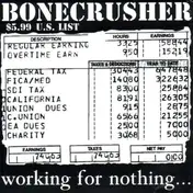 Bonecrusher - Working for Nothing
