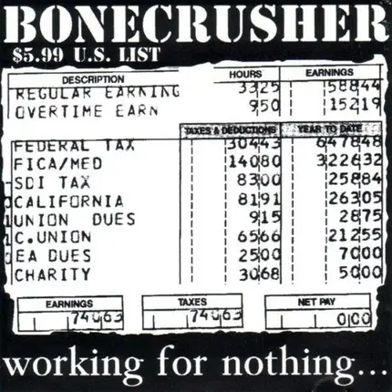 Bonecrusher - Working for Nothing