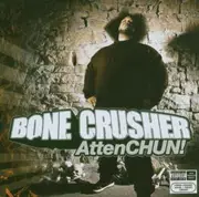 CD - Bone Crusher - ATTENCHUN!