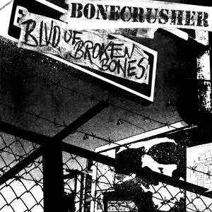 BONECRUSHER - BLVD OF BROKEN BONES (LP+CD)