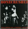 LP - Bonecrusher - Followers Of A Brutal Calling