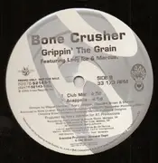 12inch Vinyl Single - Bone Crusher Featuring Lady Ice & Marcus - Forever Grippin' The Grain