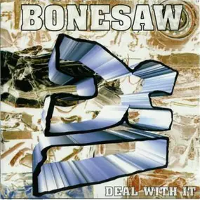 Bonesaw - Bonesaw / No Escape