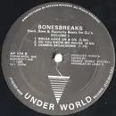 LP - Bonesbreaks - Hard, Raw & Raunchy Beats For DJ's Volume 1