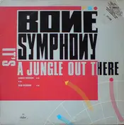 Bone Symphony - It's A Jungle Out There
