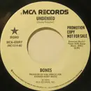 7inch Vinyl Single - Bones - Undenied