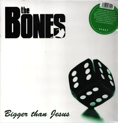 Bones - Bigger Than Jesus