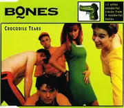 CD Single - Bones - Crocodile Tears