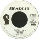 7inch Vinyl Single - Bones - Good Luck