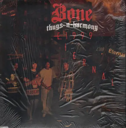 Bone Thugs-N-Harmony - E. 1999 Eternal