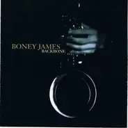 Boney James - Backbone