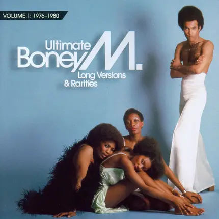 Boney M. - Ultimate Boney M. (Long Versions & Rarities / Volume 1: 1976-1980)