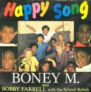 7inch Vinyl Single - Boney M. And Bobby Farrell With The School Rebels - Happy Song