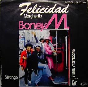 Boney M. - Felicidad (Margherita)