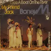 7'' - Boney M. - I See A Boat On The River / My Friend Jack