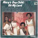 7inch Vinyl Single - Boney M. - Mary's Boy Child  Oh My Lord