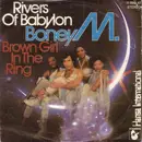 7inch Vinyl Single - Boney M. - Rivers Of Babylon / Brown Girl In The Ring