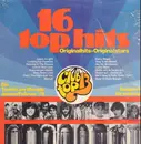 LP - Boney M., La Bionda, Eruption, a.o. - 16 Top Hits - Tophits Der Monate Januar/Februar '79