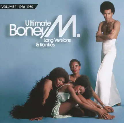 Boney M. - Ultimate Boney M. (Long Versions & Rarities / Volume 1: 1976-1980)