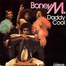 7inch Vinyl Single - Boney M. - Daddy Cool