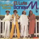 7inch Vinyl Single - Boney M. - El Lute / Gotta Go Home