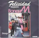 7inch Vinyl Single - Boney M. - Felicidad (Margherita)