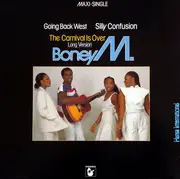 12inch Vinyl Single - Boney M. - Going Back West / Silly Confusion / The Carnival Is Over