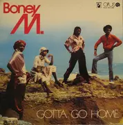 LP - Boney M. - Gotta Go Home - Blue labels