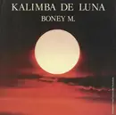 7inch Vinyl Single - Boney M. - Kalimba De Luna