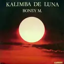 7inch Vinyl Single - Boney M. - Kalimba De Luna