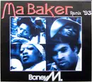 12inch Vinyl Single - Boney M. - Ma Baker (Remix '93)