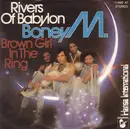 7inch Vinyl Single - Boney M. - Rivers Of Babylon / Brown Girl In The Ring