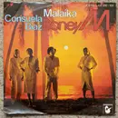 7'' - Boney M. - Malaika / Consuela Biaz