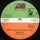 7'' - Boney M. - Mary's Boy Child / Oh My Lord / Dancing in the Streets