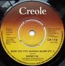 7'' - Boney M. - Baby Do You Wanna Bump - Push-out-Centre