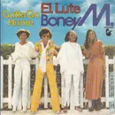 7'' - Boney M. - El Lute / Gotta Go Home - Wide Spindle