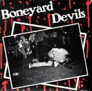 7'' - Boneyard Devils - I Need Love