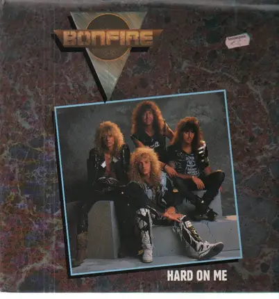 Bonfire - Hard On Me