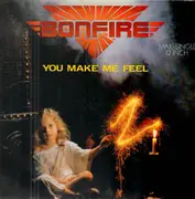 12inch Vinyl Single - Bonfire - You Make ME Feel